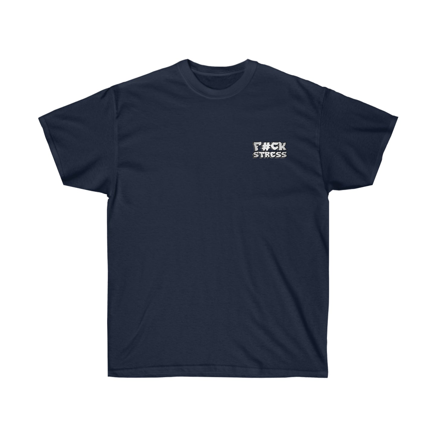 FCK STRESS T-SHIRT